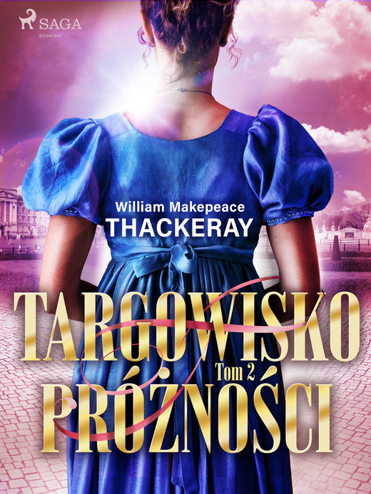 okładka Targowisko próżności. Tom 2 ebook | epub, mobi | William Makepeace Thackeray