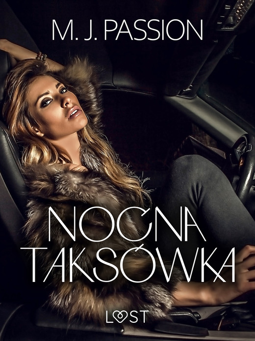 okładka Nocna taksówka – opowiadanie erotyczne ebook | epub, mobi | M. J. Passion