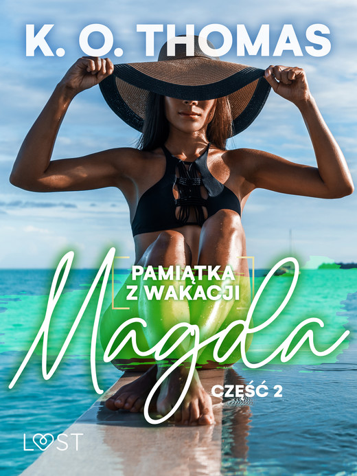 okładka Pamiątka z wakacji 2: Magda – seria erotyczna ebook | epub, mobi | K.O. Thomas