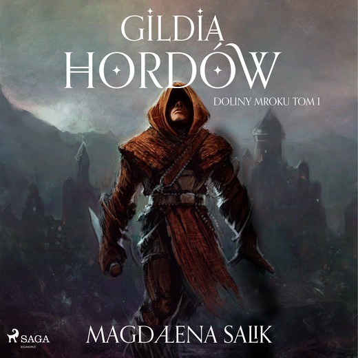 okładka Gildia Hordów audiobook | MP3 | Magdalena Salik
