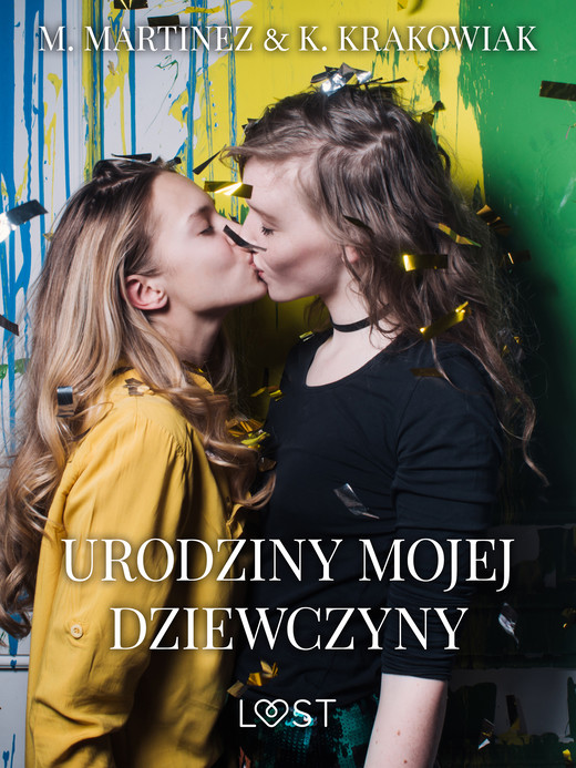 okładka Urodziny mojej dziewczyny – lesbijskie opowiadanie erotyczne ebook | epub, mobi | M. Martinez &amp; K. Krakowiak
