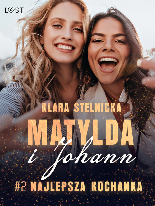 okładka Matylda i Johann 2: Najlepsza kochanka – opowiadanie erotyczne ebook | epub, mobi | Klara Stelnicka