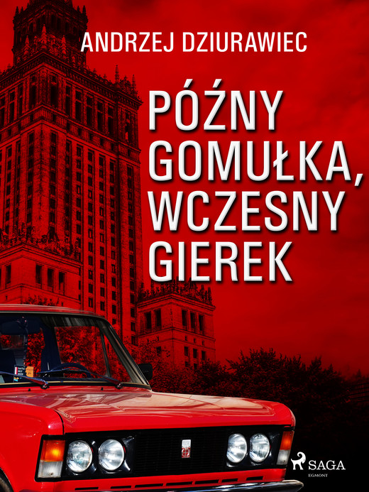 okładka Późny Gomułka, wczesny Gierek ebook | epub, mobi | Andrzej Dziurawiec