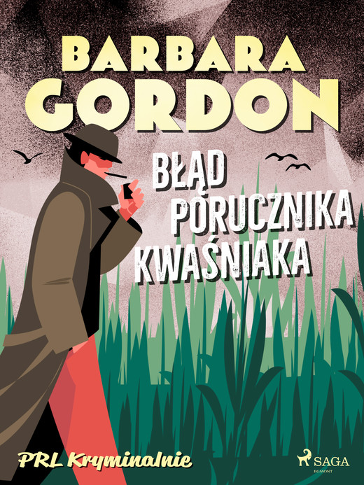 okładka Błąd porucznika Kwaśniaka ebook | epub, mobi | Barbara Gordon