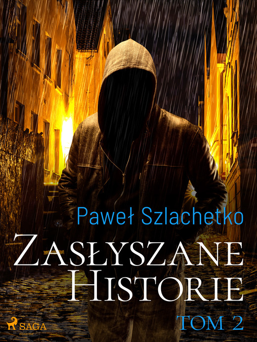 okładka Zasłyszane historie. Tom 2 ebook | epub, mobi | Paweł Szlachetko
