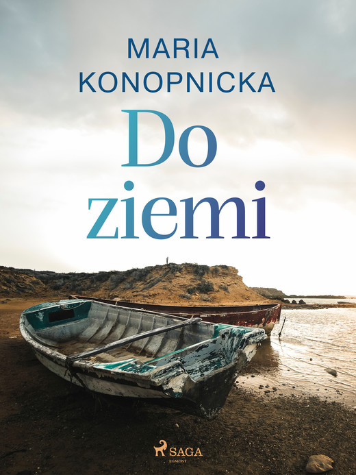 okładka Do ziemi ebook | epub, mobi | Maria Konopnicka