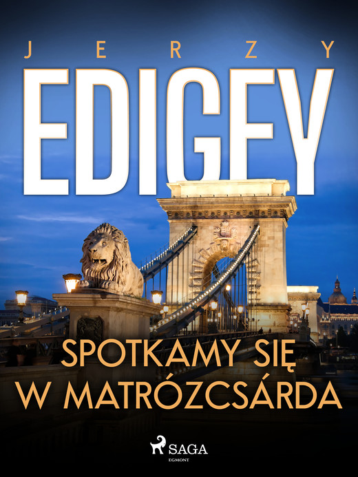 okładka Spotkamy się w Matrózcsárda ebook | epub, mobi | Edigey Jerzy