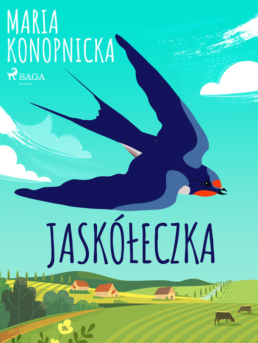 okładka Jaskółeczka ebook | epub, mobi | Maria Konopnicka