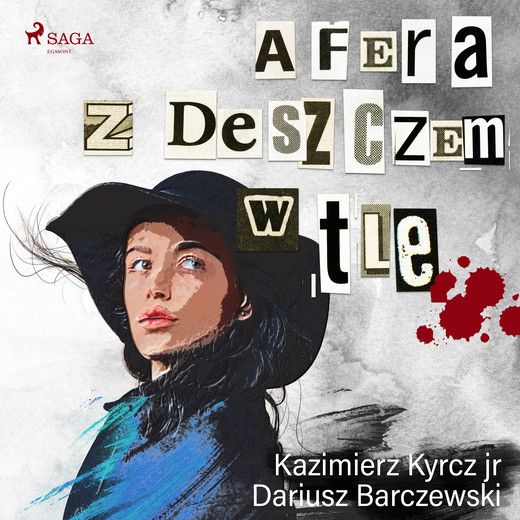 okładka Afera z deszczem w tle audiobook | MP3 | Kazimierz Kyrcz Jr, Dariusz Barczewski