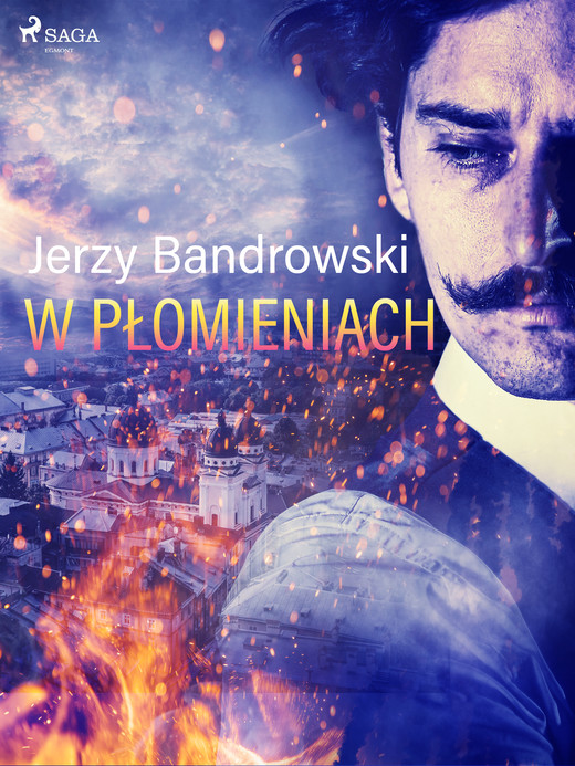okładka W płomieniach ebook | epub, mobi | Jerzy Bandrowski