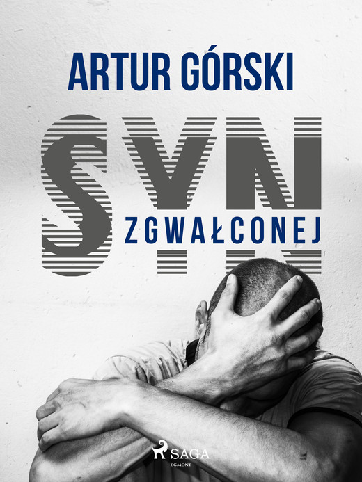 okładka Syn zgwałconej ebook | epub, mobi | Artur Górski