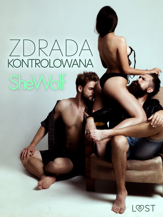 okładka Zdrada kontrolowana – opowiadanie erotyczne ebook | epub, mobi | SheWolf
