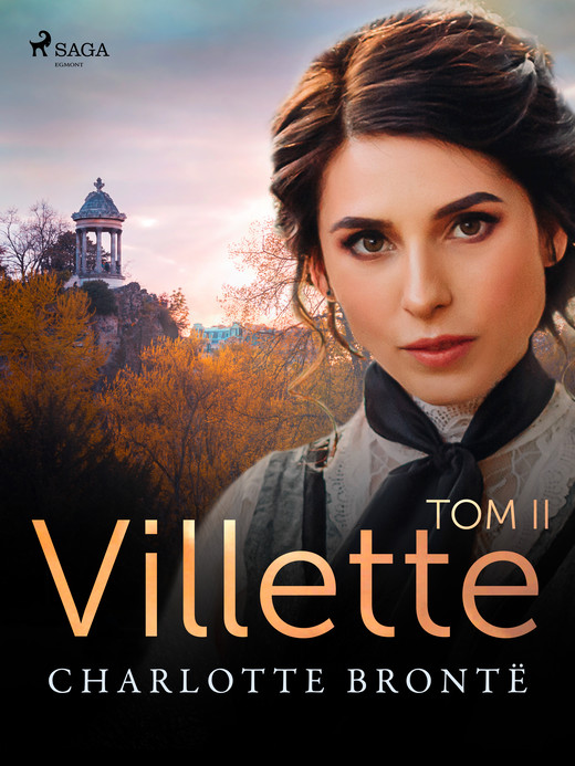 okładka Villette. Tom II ebook | epub, mobi | Charlotte Bronte