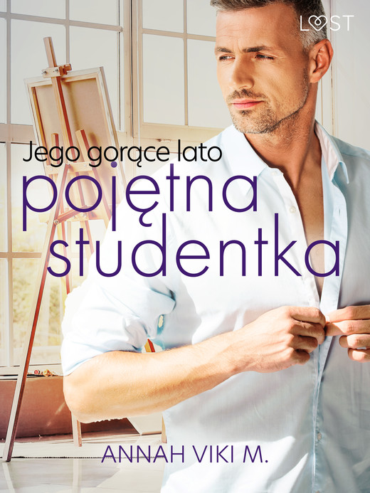 okładka Jego gorące lato – pojętna studentka ebook | epub, mobi | Annah Viki M.