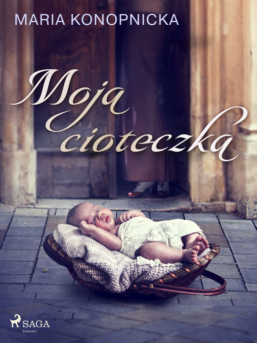 okładka Moja cioteczka ebook | epub, mobi | Maria Konopnicka