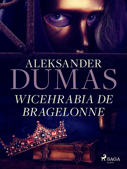 okładka Wicehrabia de Bragelonne ebook | epub, mobi | Aleksander Dumas