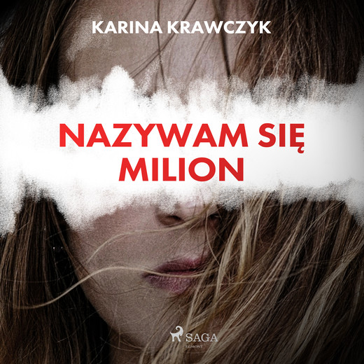 okładka Nazywam się Milion audiobook | MP3 | Krawczyk Karina