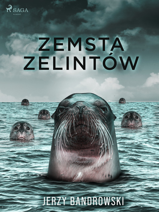 okładka Zemsta zelintów ebook | epub, mobi | Jerzy Bandrowski