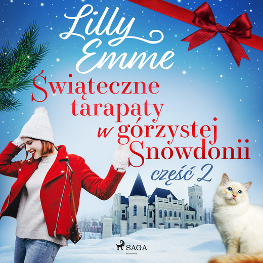 okładka Świąteczne tarapaty w górzystej Snowdonii - część 2 audiobook | MP3 | Lilly Emme