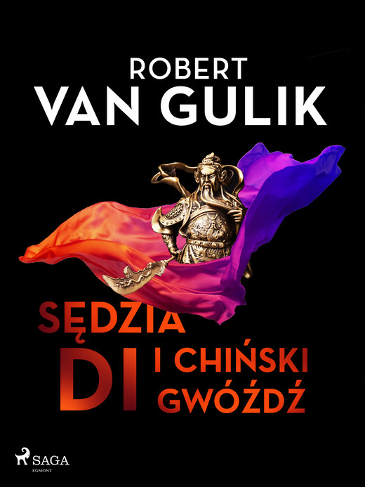 okładka Sędzia Di i chiński gwóźdź ebook | epub, mobi | Robert van Gulik