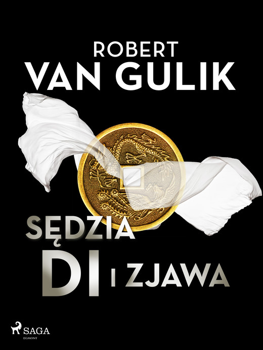 okładka Sędzia Di i zjawa ebook | epub, mobi | Robert van Gulik