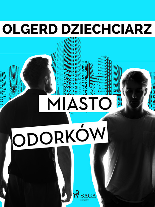 okładka Miasto Odorków ebook | epub, mobi | Dziechciarz Olgerd