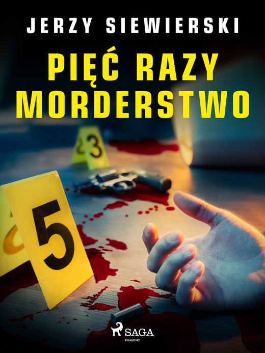 okładka Pięć razy morderstwo ebook | epub, mobi | Jerzy Siewierski