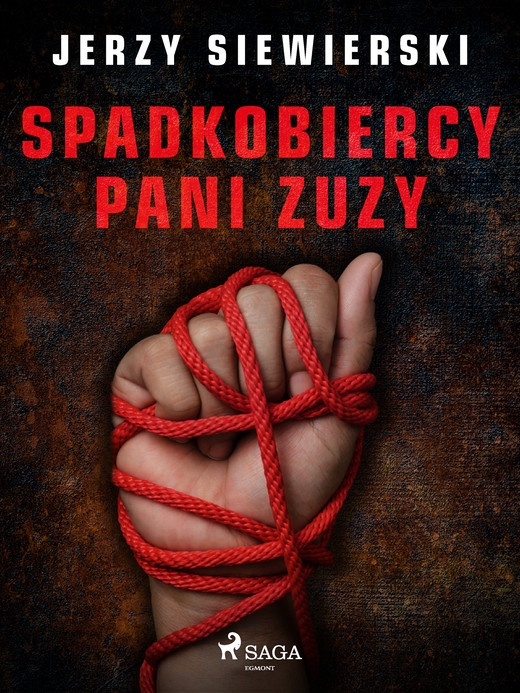okładka Spadkobiercy pani Zuzy ebook | epub, mobi | Jerzy Siewierski