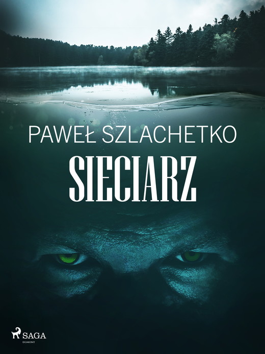 okładka Sieciarz ebook | epub, mobi | Paweł Szlachetko