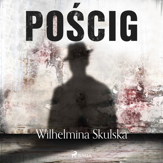 okładka Pościg audiobook | MP3 | Wilhelmina Skulska