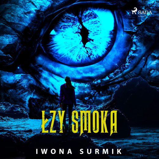 okładka Łzy smoka audiobook | MP3 | Iwona Surmik
