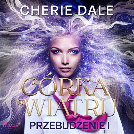 okładka Córka wiatru. Przebudzenie 1 audiobook | MP3 | Cherie Dale
