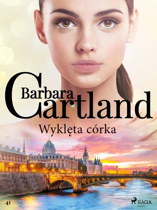 okładka Wyklęta córka - Ponadczasowe historie miłosne Barbary Cartland ebook | epub, mobi | Barbara Cartland