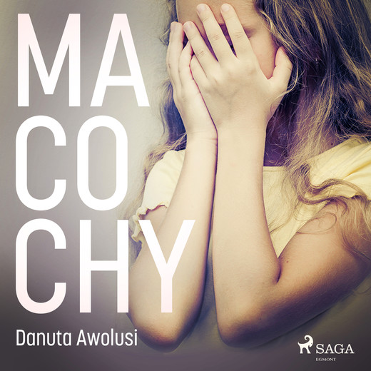 okładka Macochy audiobook | MP3 | Danuta Awolusi