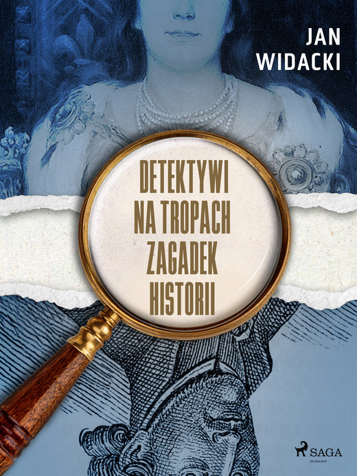 okładka Detektywi na tropach zagadek historii ebook | epub, mobi | Jan Widacki