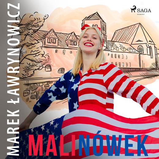okładka Malinówek audiobook | MP3 | Marek Ławrynowicz