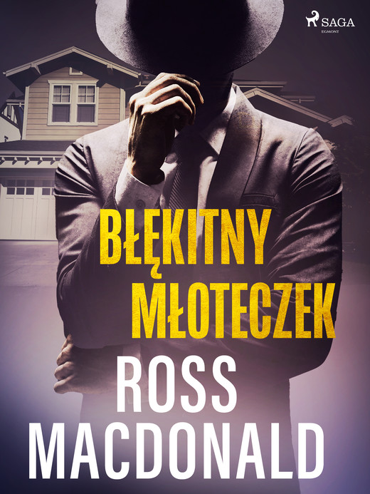 okładka Błękitny młoteczek ebook | epub, mobi | Ross Macdonald