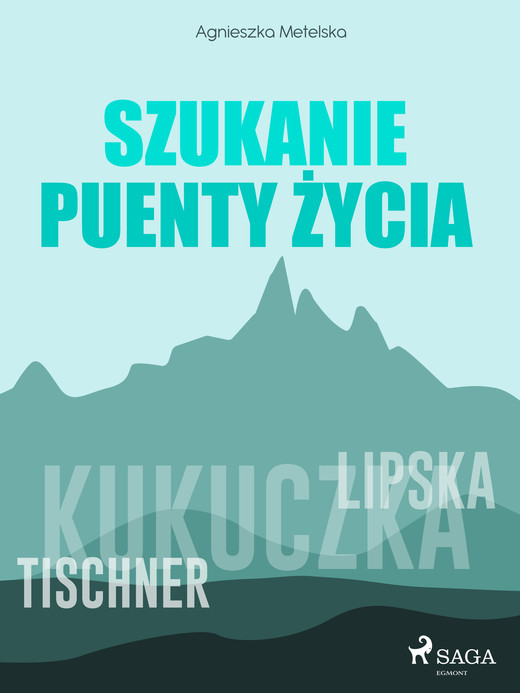 okładka Szukanie puenty życia ebook | epub, mobi | Agnieszka Metelska