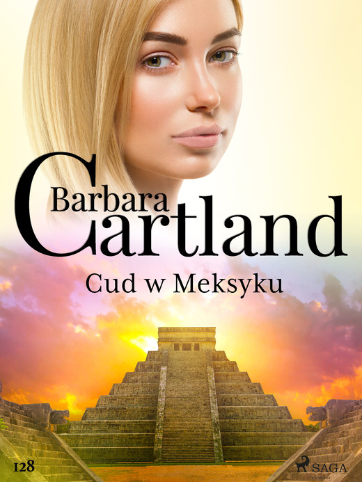 okładka Cud w Meksyku - Ponadczasowe historie miłosne Barbary Cartland ebook | epub, mobi | Barbara Cartland
