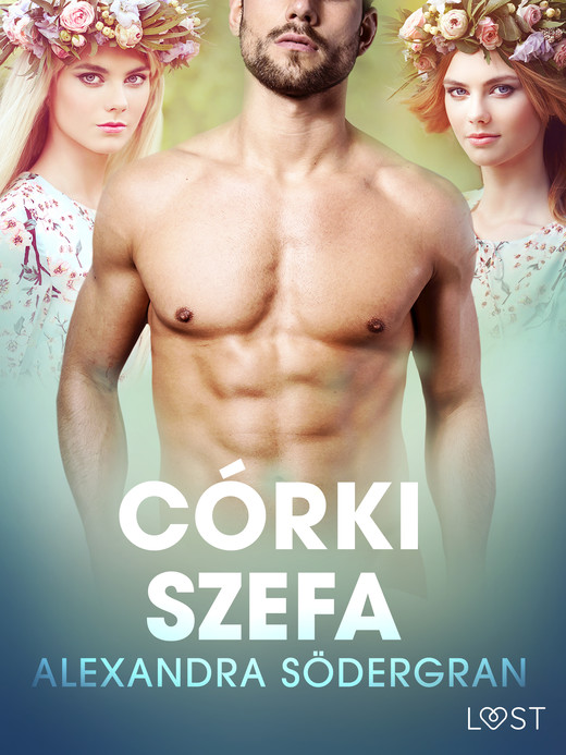 okładka Córki szefa - opowiadanie erotyczne ebook | epub, mobi | Alexandra Södergran