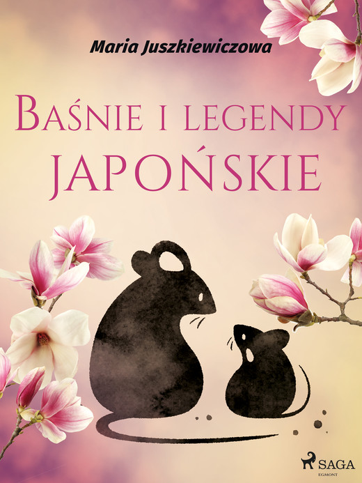 okładka Baśnie i legendy japońskie ebook | epub, mobi | Juszkiewiczowa Maria
