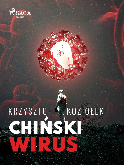 okładka Chiński wirus ebook | epub, mobi | Krzysztof Koziołek
