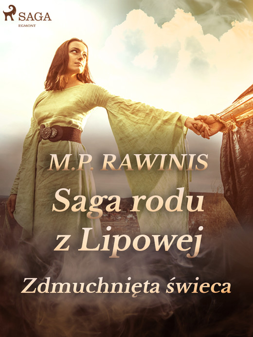 okładka Saga rodu z Lipowej 19: Zdmuchnięta świeca ebook | epub, mobi | Marian Piotr Rawinis
