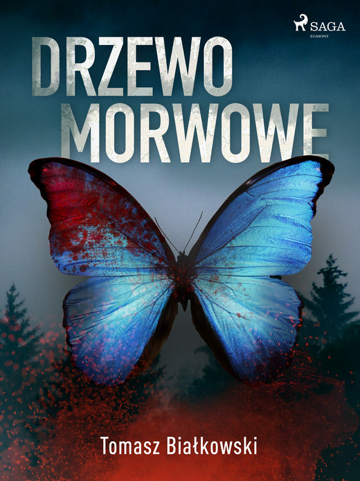 okładka Drzewo morwowe ebook | epub, mobi | Tomasz Białkowski