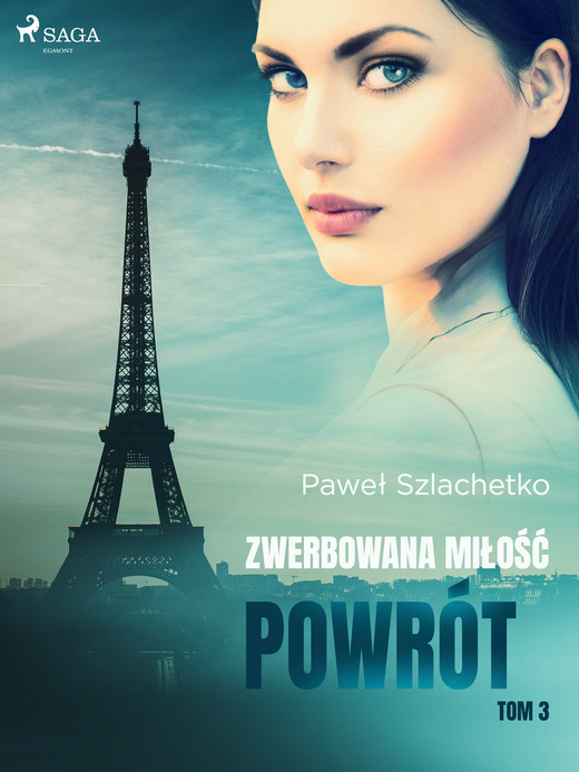 okładka Zwerbowana miłość. Powrót ebook | epub, mobi | Paweł Szlachetko