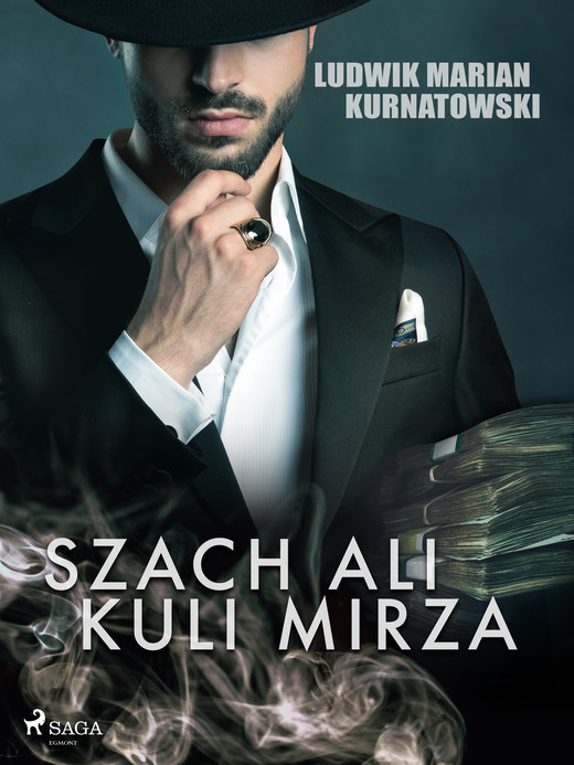 okładka Szach Ali Kuli Mirza ebook | epub, mobi | Ludwik Marian Kurnatowski