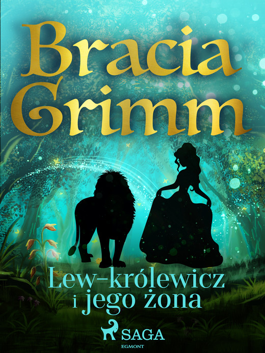 okładka Lew-królewicz i jego żona ebook | epub, mobi | Bracia Grimm