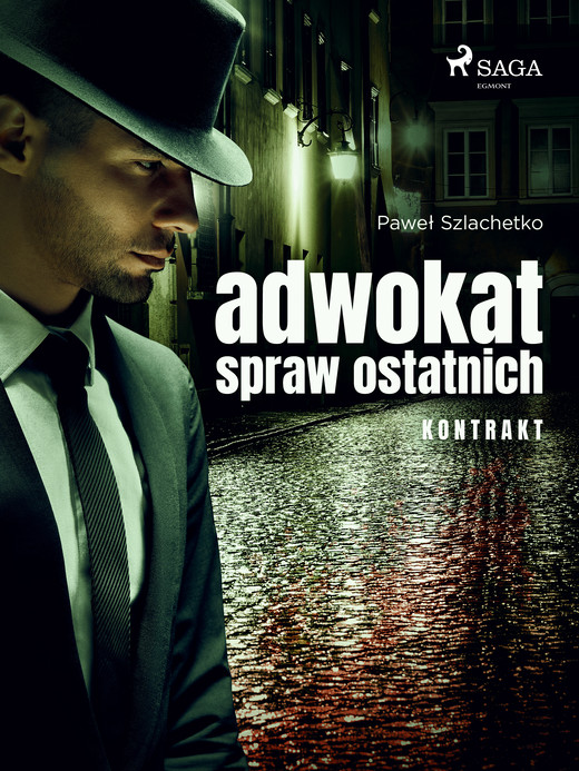 okładka Adwokat spraw ostatnich. Kontrakt ebook | epub, mobi | Paweł Szlachetko