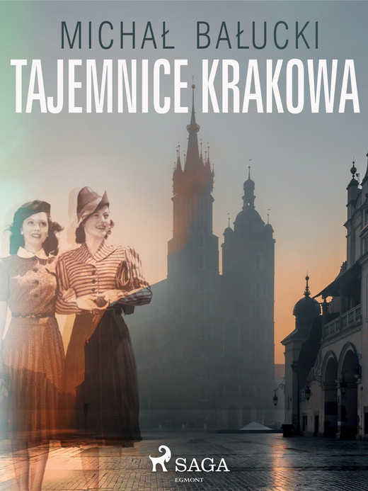 okładka Tajemnice Krakowa ebook | epub, mobi | Michał Bałucki