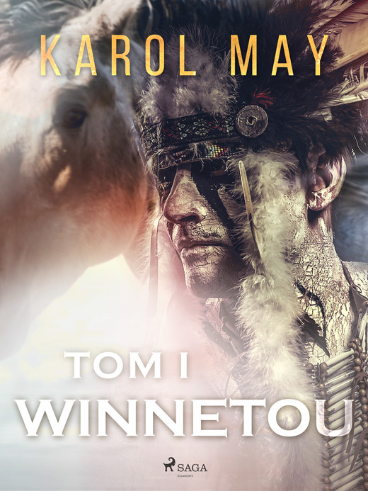 okładka Winnetou: tom I ebook | epub, mobi | Karol May